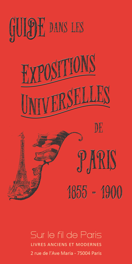 catalogue, exposition universelle, paris, livres anciens, documents, editions originales, plans, tour eiffel, trocadero, champ de mars