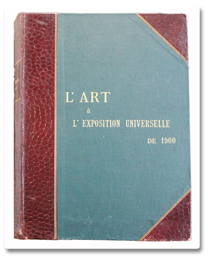 paris, exposition universelle, 1900, art, l'art a l'exposition universelle, librairie de l'art ancien et moderne, livre ancien, gravures, lithographies
