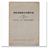 memorendum, paris, exposition internationale, arts et techniques, 1937, georges lang, 1936, trocadero, polemique, travaux