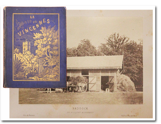 paris, histoire, vincennes, bois de vincennes, alphand, rousset, la bedolliere, photographie, librairie internationale, 1866