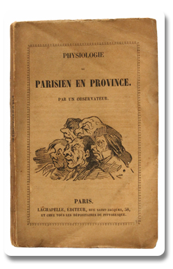 paris, daumier, physiologie, parisien en province, charles marchal, lachapelle, 1841, caricature, illustration, humour