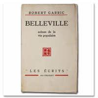 garric, belleville, paris, vie populaire, grasset, 1928, edition originale, envoi autographe, grand papier, sociologie