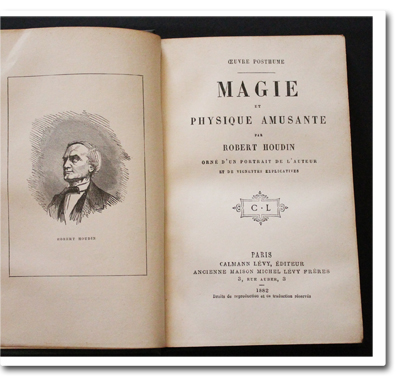 robert houdin, magie, physique amusante, magicien, calmann lévy, 1882, edition originale, illustrations, tours de magie, livre ancien